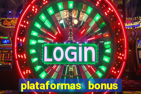 plataformas bonus no cadastro